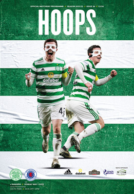 Celtic v Rangers - 01/05/22