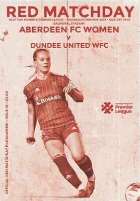 Aberdeen FC Women v Dundee United - 10/05/23