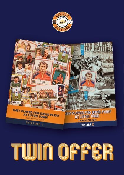 They Played for David Pleat at Luton Town - TWIN OFFER