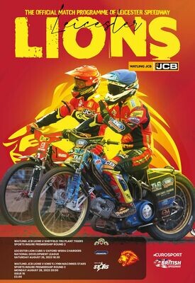 Leicester Lions v Sheffield Tigers v Leicester Lions v King's Lynn Stars 2 in 1 - August 23