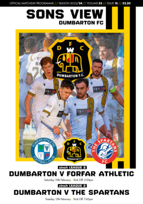 Dumbarton v Forfar Athletic / The Spartans - 2-IN-1