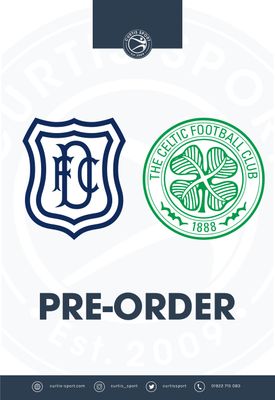Dundee v Celtic - 28/04/24