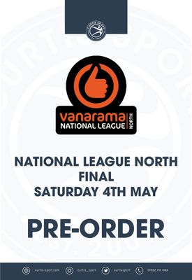 2024 Vanarama National League North Final