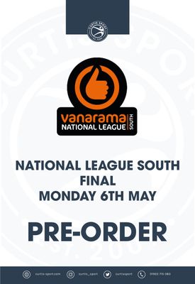 2024 Vanarama National League South Final