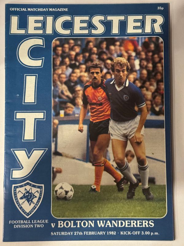 Leicester City v  Bolton - 27/2/82