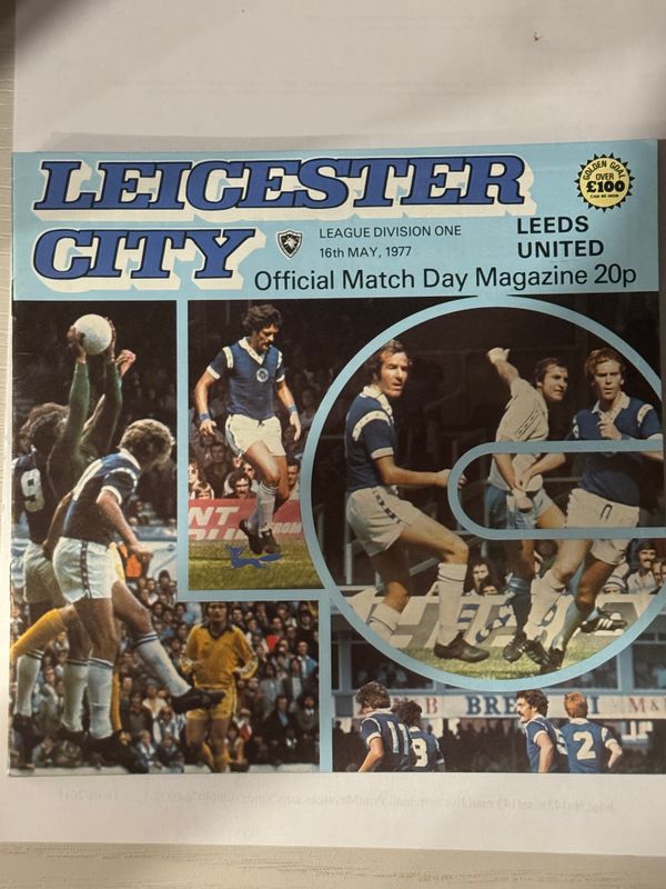 Leicester City v  Leeds Utd - 16/5/77