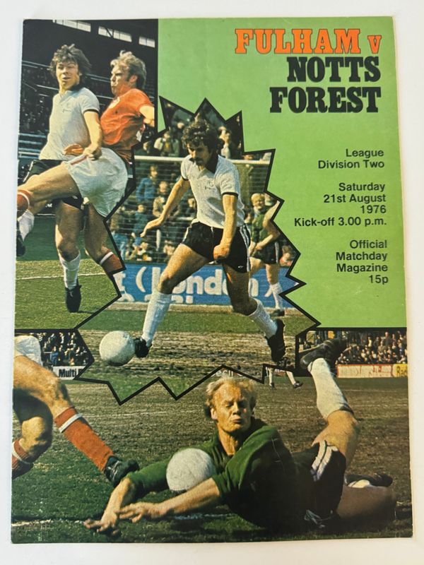 Fulham v Notingham Forest - 21/8/76