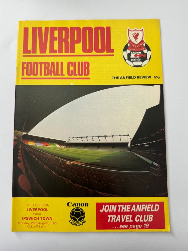 Liverpool v Ipswich Town - 26/8/85