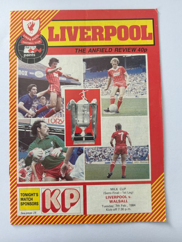 Liverpool v Walsall - 7/2/84