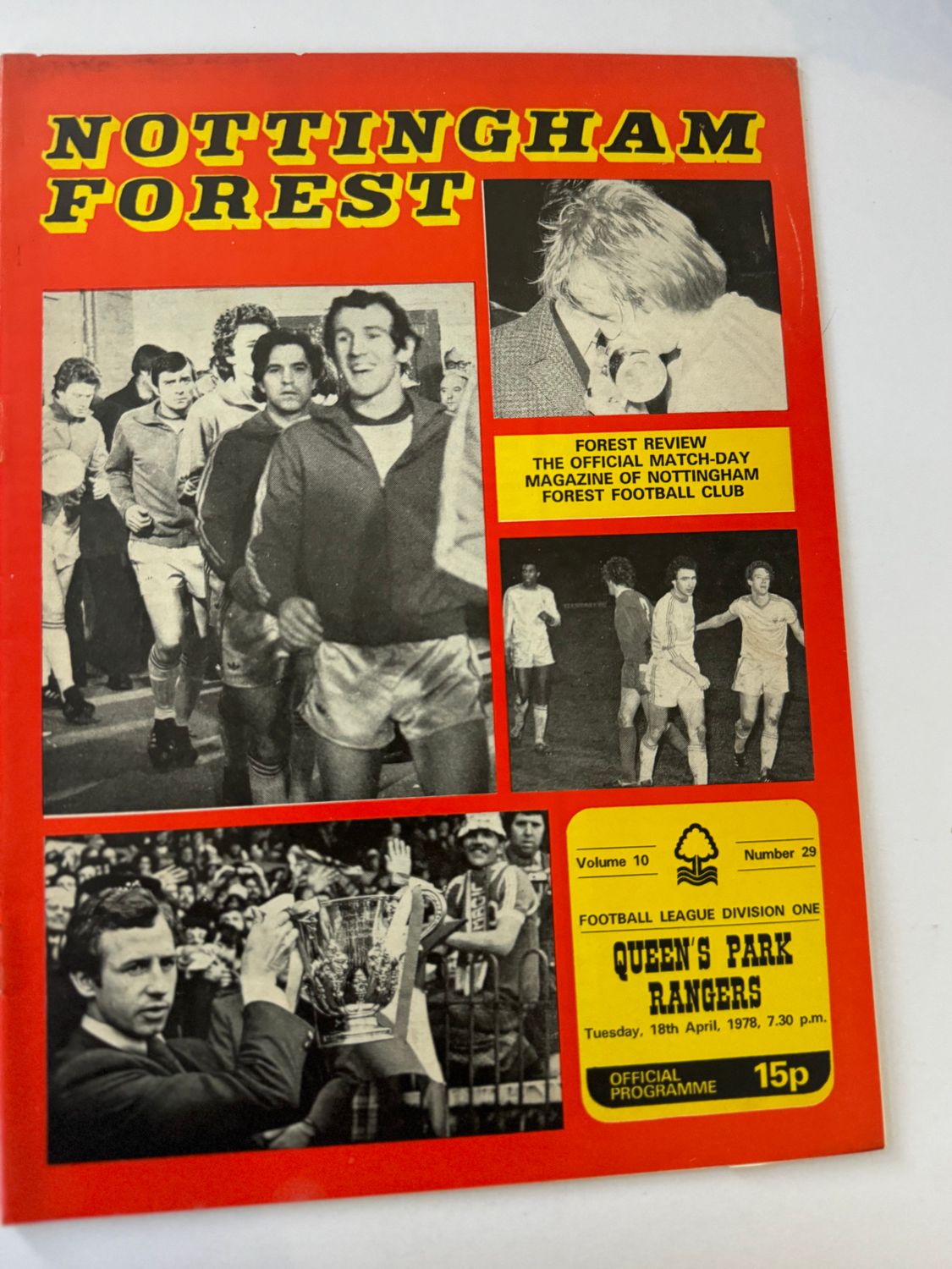 Nottingham Forest v QPR - 18/4/78