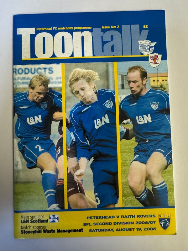 Peterhead v Raith Rovers- 19/8/06