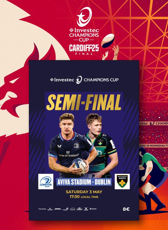2025 Investec Champions Cup Semi-Final - Leinster Rugby v Northampton Saints