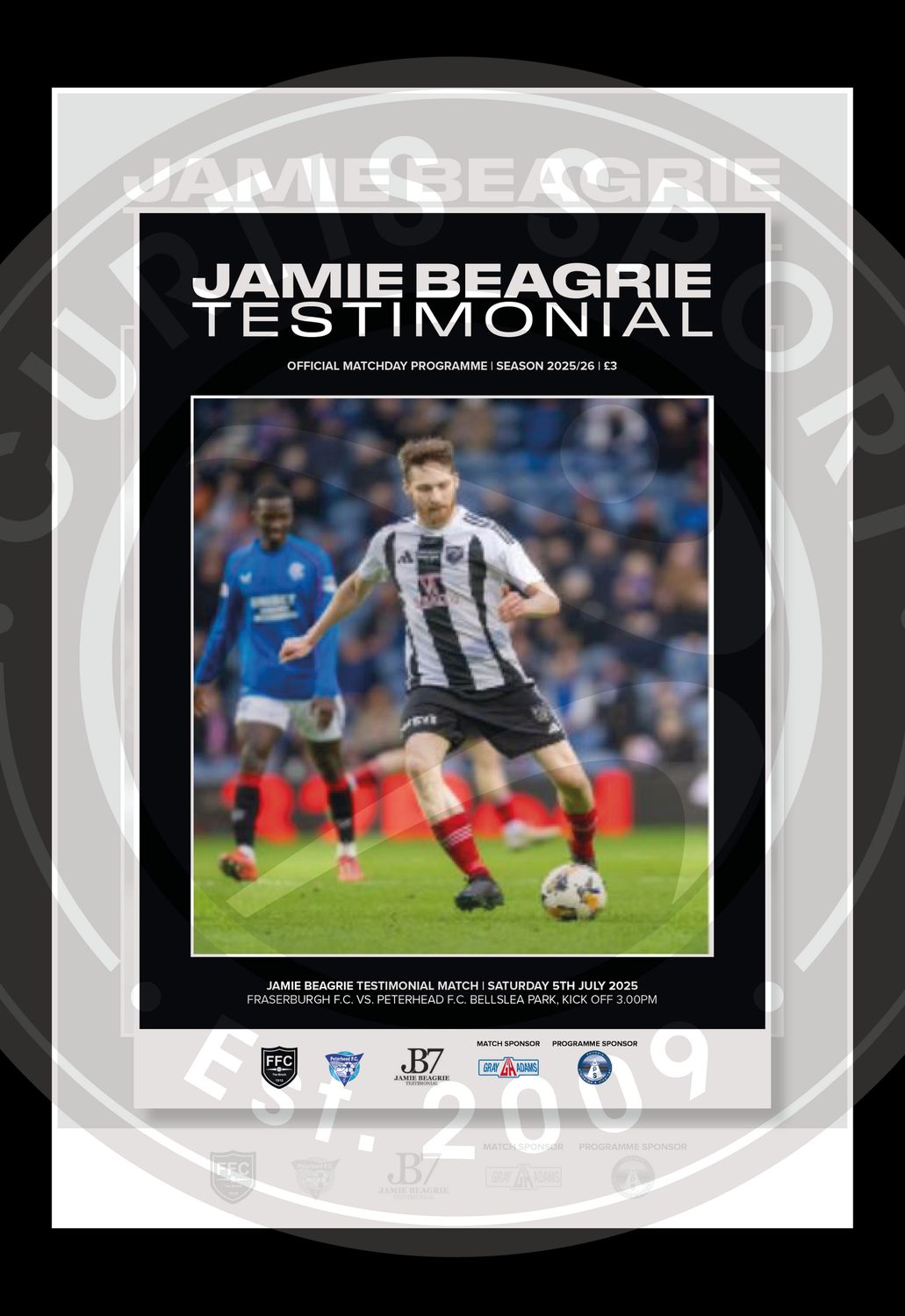 Jamie Beagrie Testimonial @ Fraserburgh - 05/07/25
