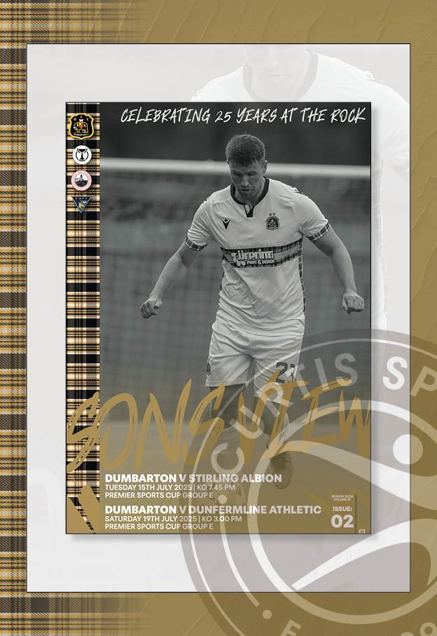 Dumbarton v Stirling Albion / Dunfermline Athletic 2-IN-1 - Jul 25
