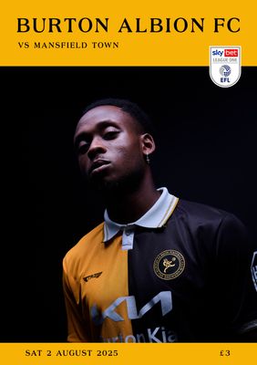Burton Albion v Mansfield Town - 02/08/25