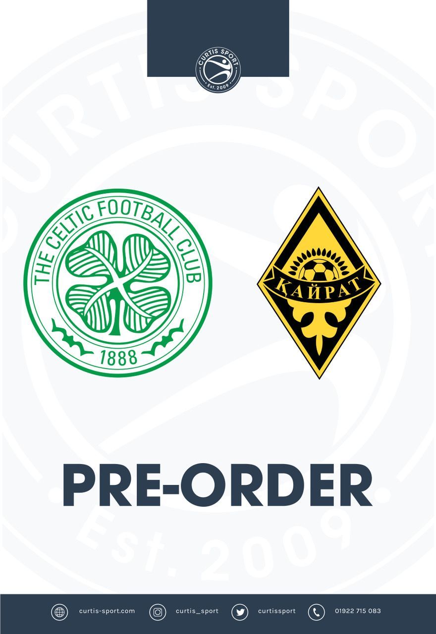 Celtic v Kairat - 20/08/25