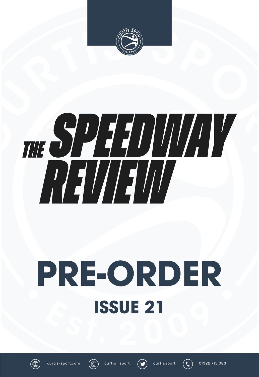 2025 The Speedway Review - Issue 21