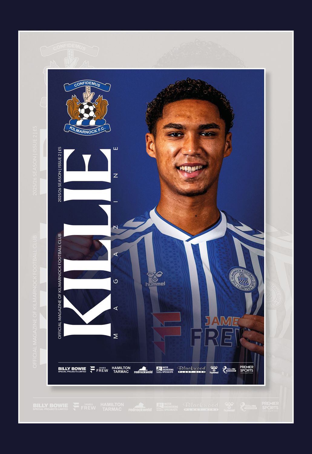 Official Kilmarnock FC Magazine 2025/26 - Issue 2 Official Kilmarnock FC Magazine 2025/26 - Issue 2