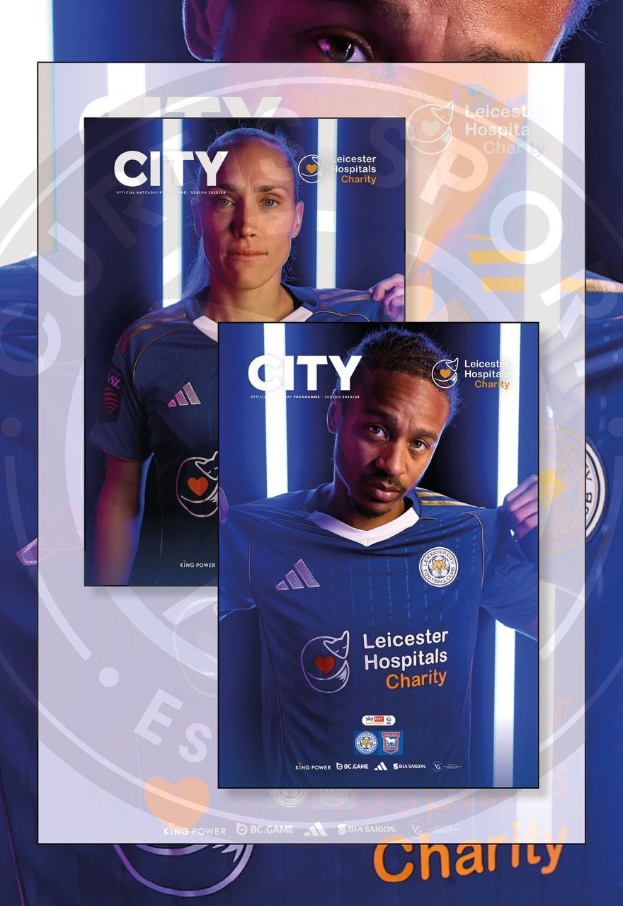 Leicester City v Ipswich Town / Leicester City Women v London City Lionesses 2-IN-1 - December '25