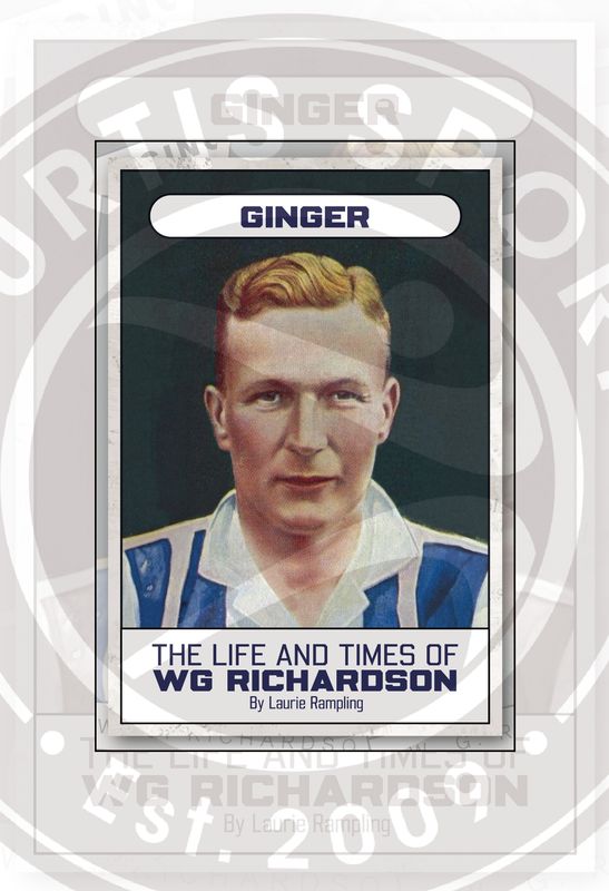 The Life and Times of WG Richardson - Laurie Rampling