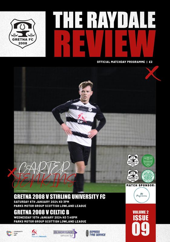 Gretna 2008 v Stirling University / Celtic B - 2-IN-1