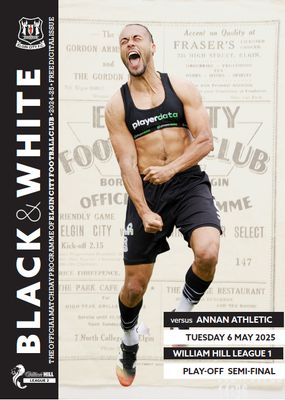 Elgin City v Annan Athletic - 06/05/25 Elgin City v Annan Athletic - 06/05/25