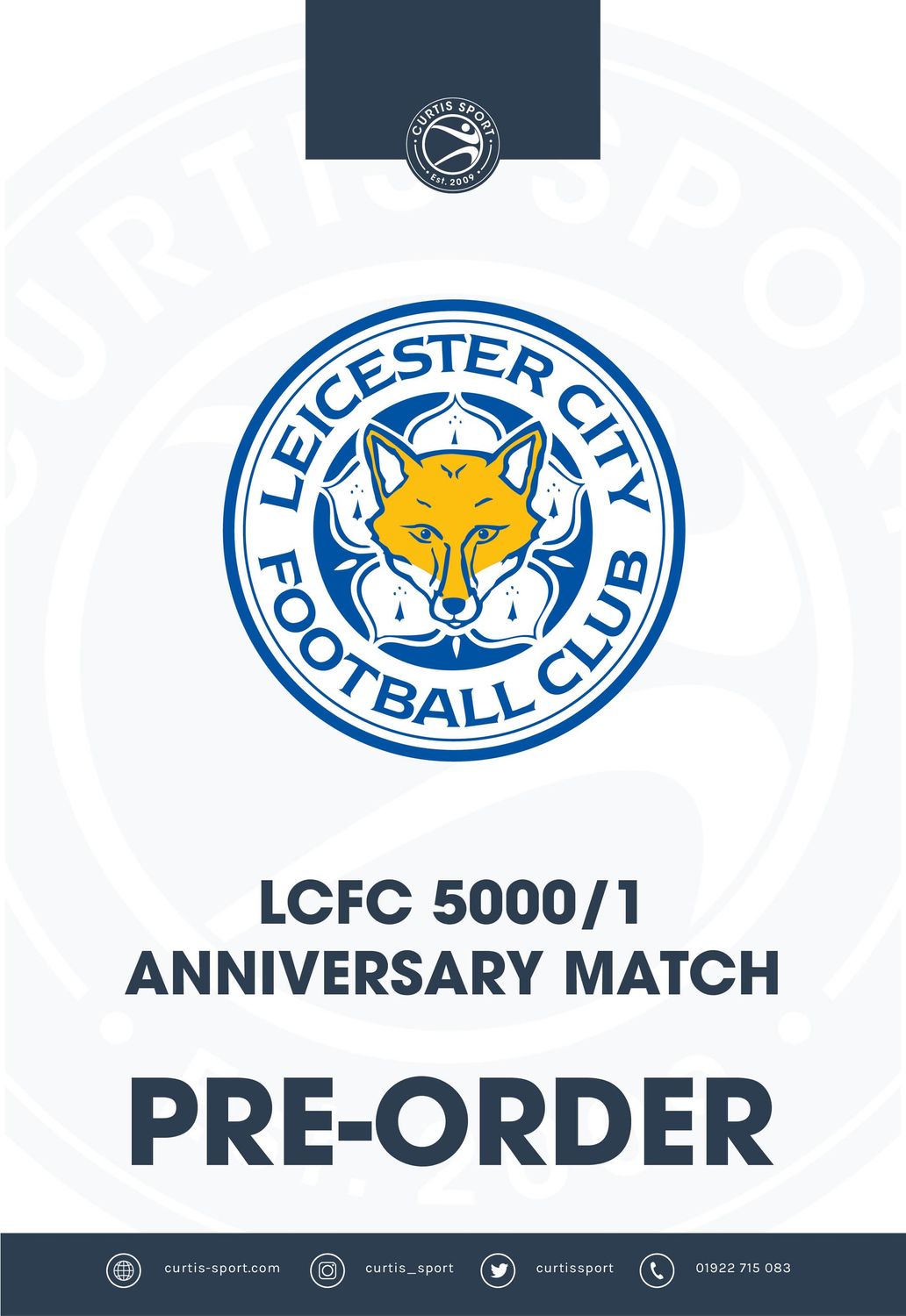 Leicester City - 5000/1 Anniversary Match - 30/05/26 Leicester City - 5000/1 Anniversary Match - 30/05/26