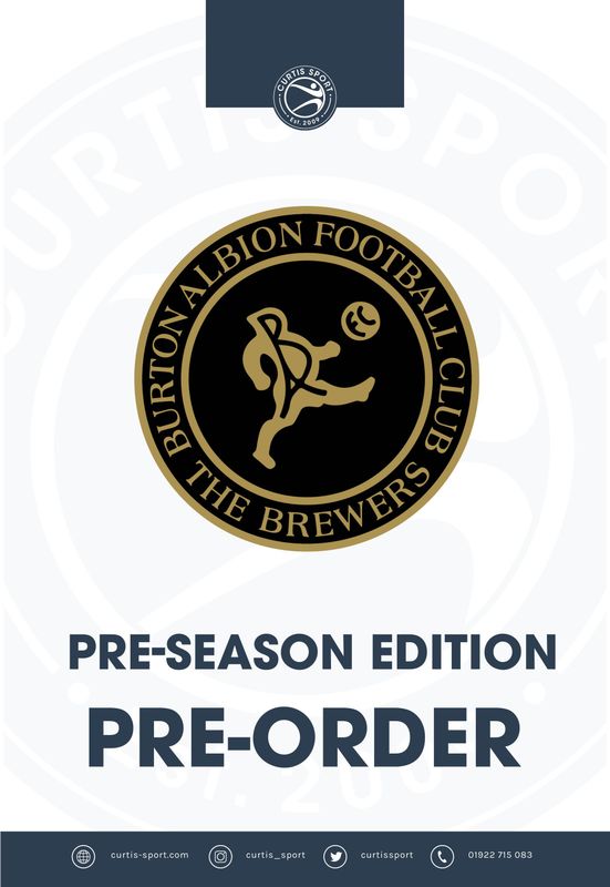 Burton Albion Pre-Season Edition - Jul 26