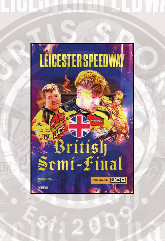 British Semi-Final @ Leicester - 19/07/26