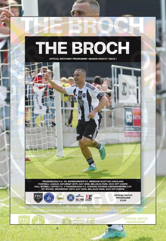 Fraserburgh v Invergordon / Hall Russell United 2-IN-1 - Jul 26