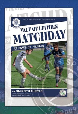 Vale of Leithen v Dalkeith Thistle - 01/08/26 Vale of Leithen v Dalkeith Thistle - 01/08/26