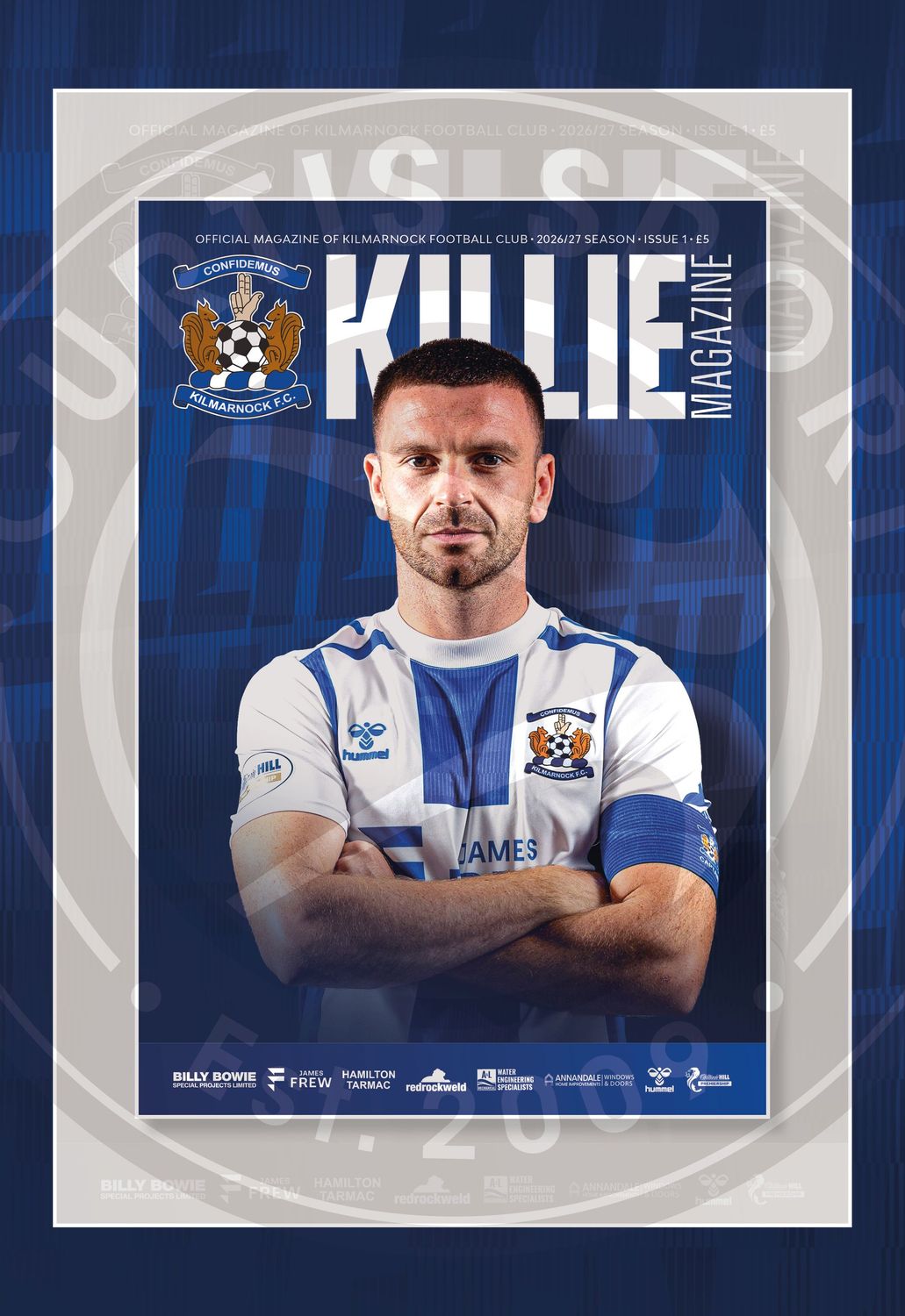 Official Kilmarnock FC Magazine 2026/27 - Issue 1 Official Kilmarnock FC Magazine 2026/27 - Issue 1
