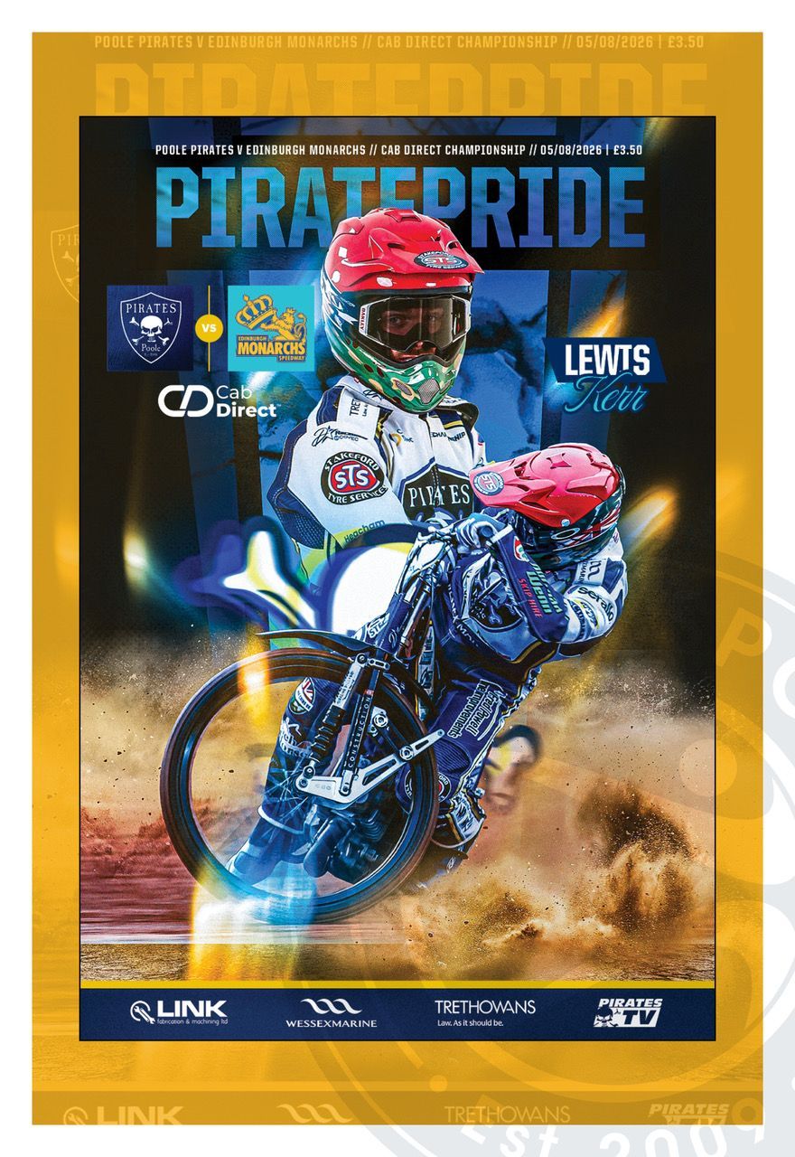 Poole Pirates v Edinburgh Monarchs - 05/08/26 Poole Pirates v Edinburgh Monarchs - 05/08/26
