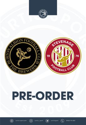 Burton Albion v Stevenage - 15/08/26 Burton Albion v Stevenage - 15/08/26
