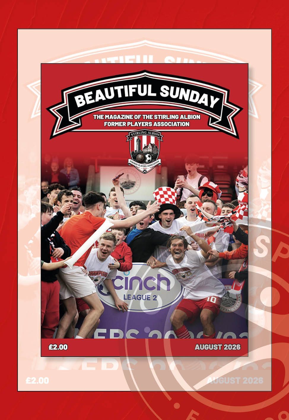 Beautiful Sunday: Stirling Albion FPA Magazine - August 2026 Beautiful Sunday: Stirling Albion FPA Magazine - August 2026
