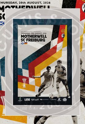 Motherwell v SC Freiburg - 20/08/26 Motherwell v SC Freiburg - 20/08/26