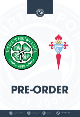 Celtic v Celta Vigo - 22/10/26 Celtic v Celta Vigo - 22/10/26