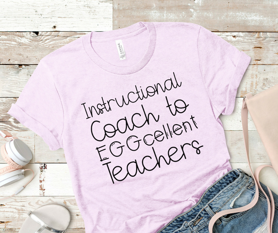 Instructional Coach to EGGcellent Teachers