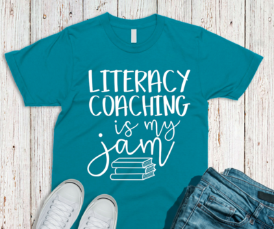 Literacy Coaching is my Jam Tee - Various Colors