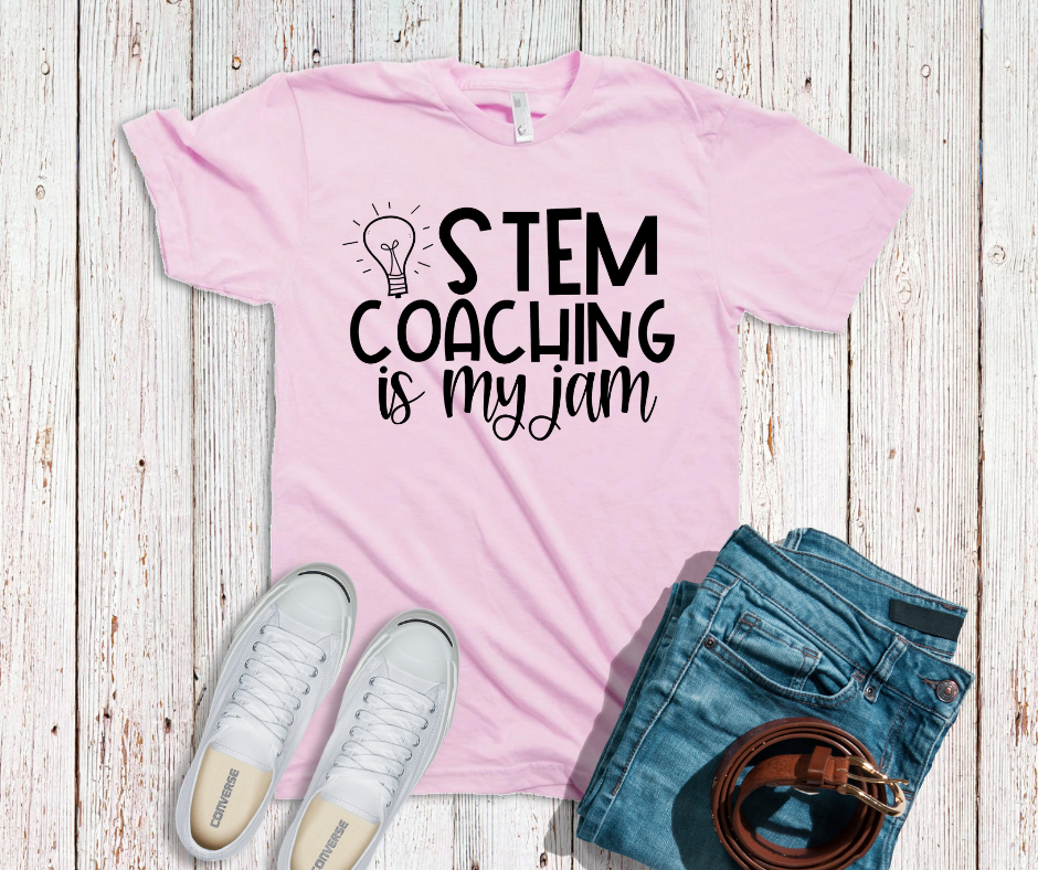 Stem Coaching is My Jam Coaching Tee - Various Colors
