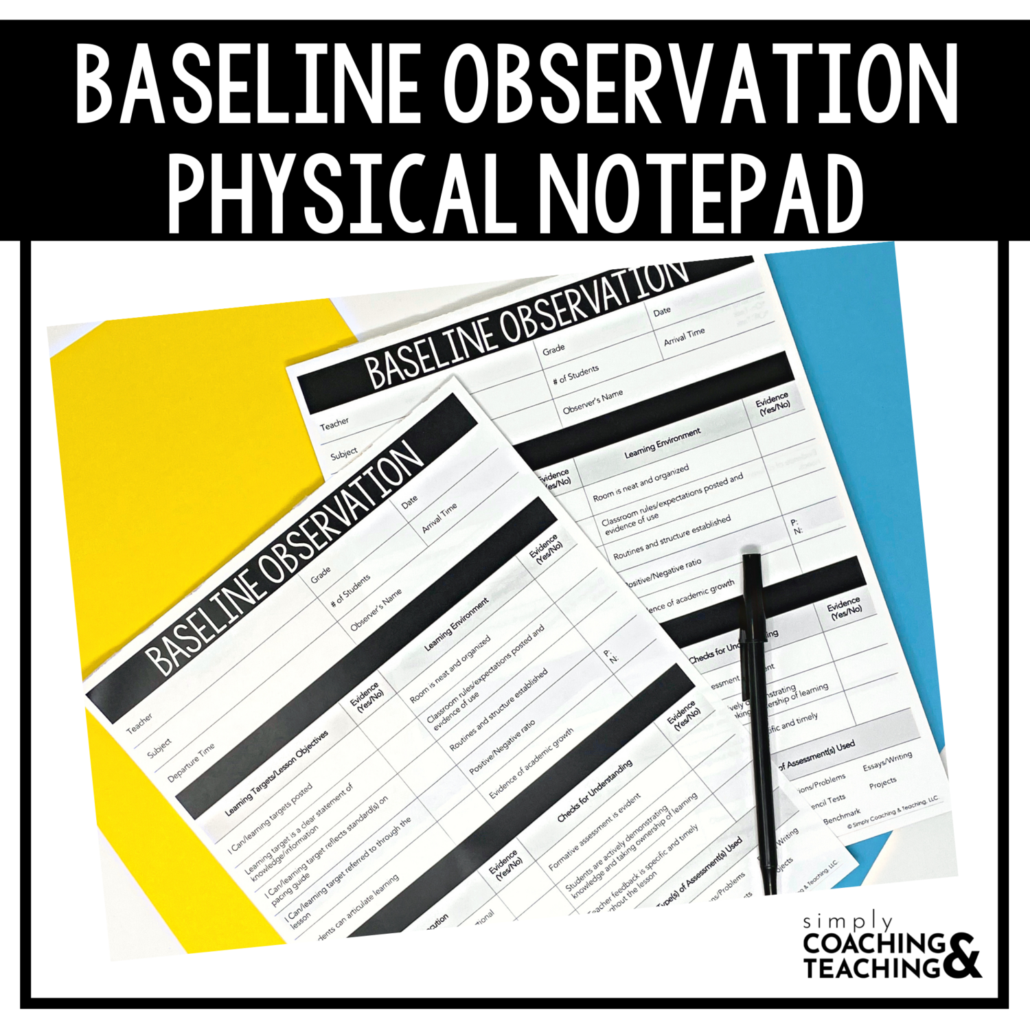 PHYSICAL NOTEPAD - Baseline Observation Form - PREORDER!
