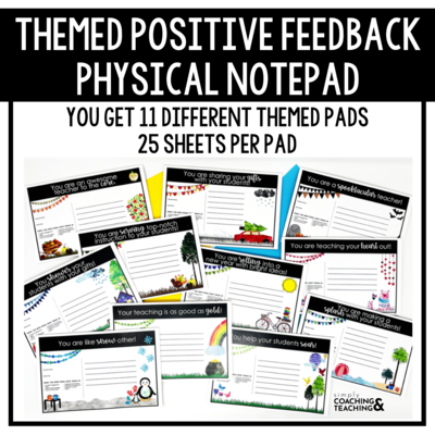 PHYSICAL NOTEPAD - Themed Positive Feedback - PREORDER!