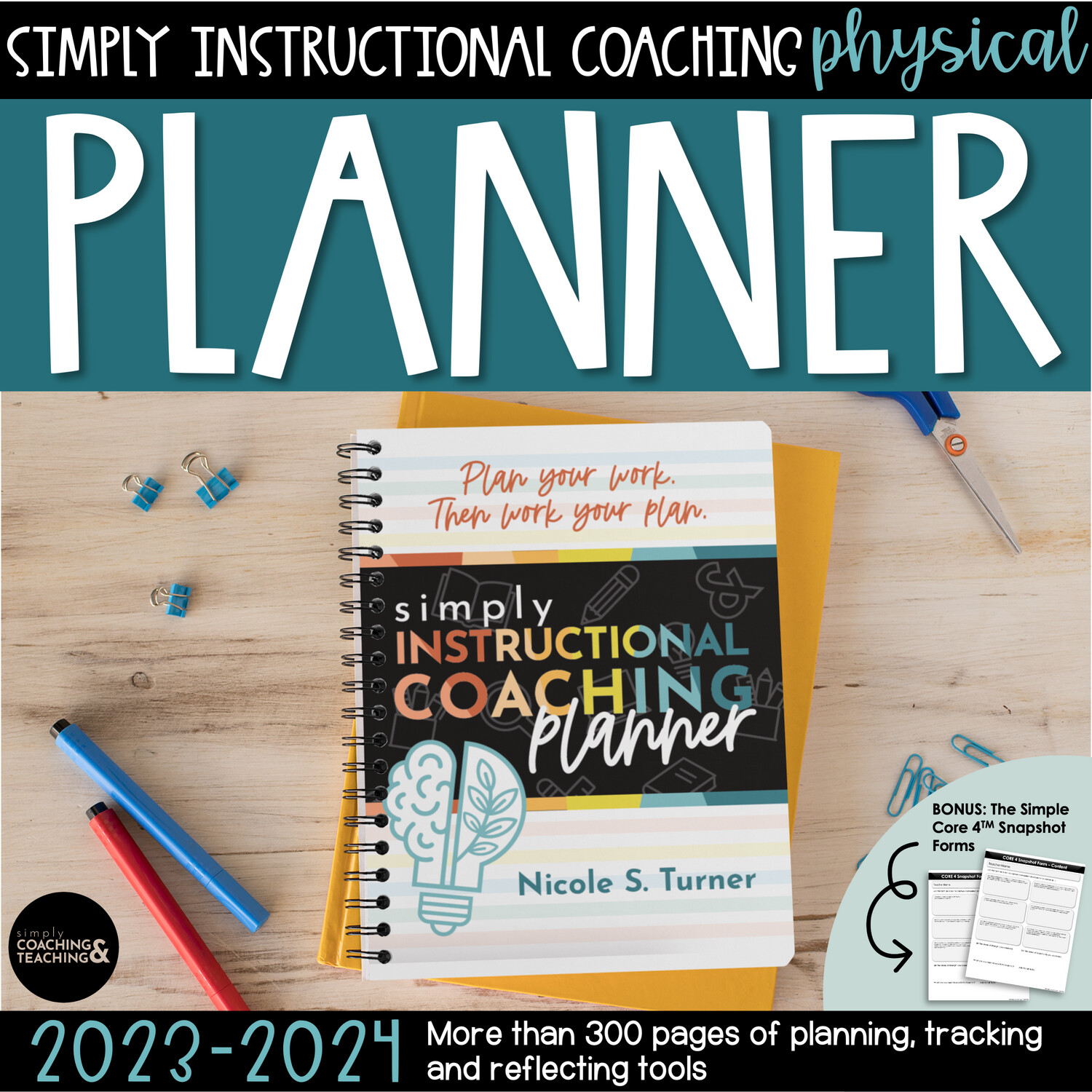 Simply Instructional Coaching 2023 - 2024 Physical Planner