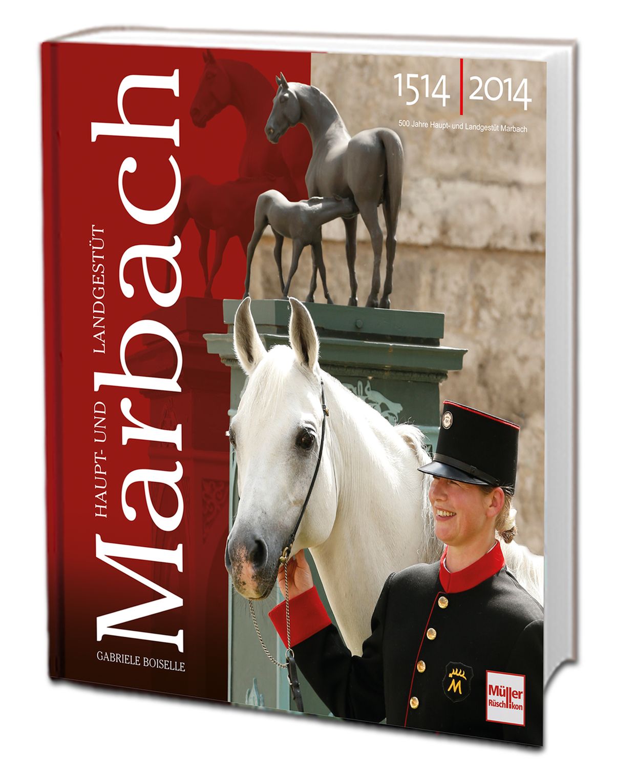 Buch: Haupt- und Landgestüt Marbach