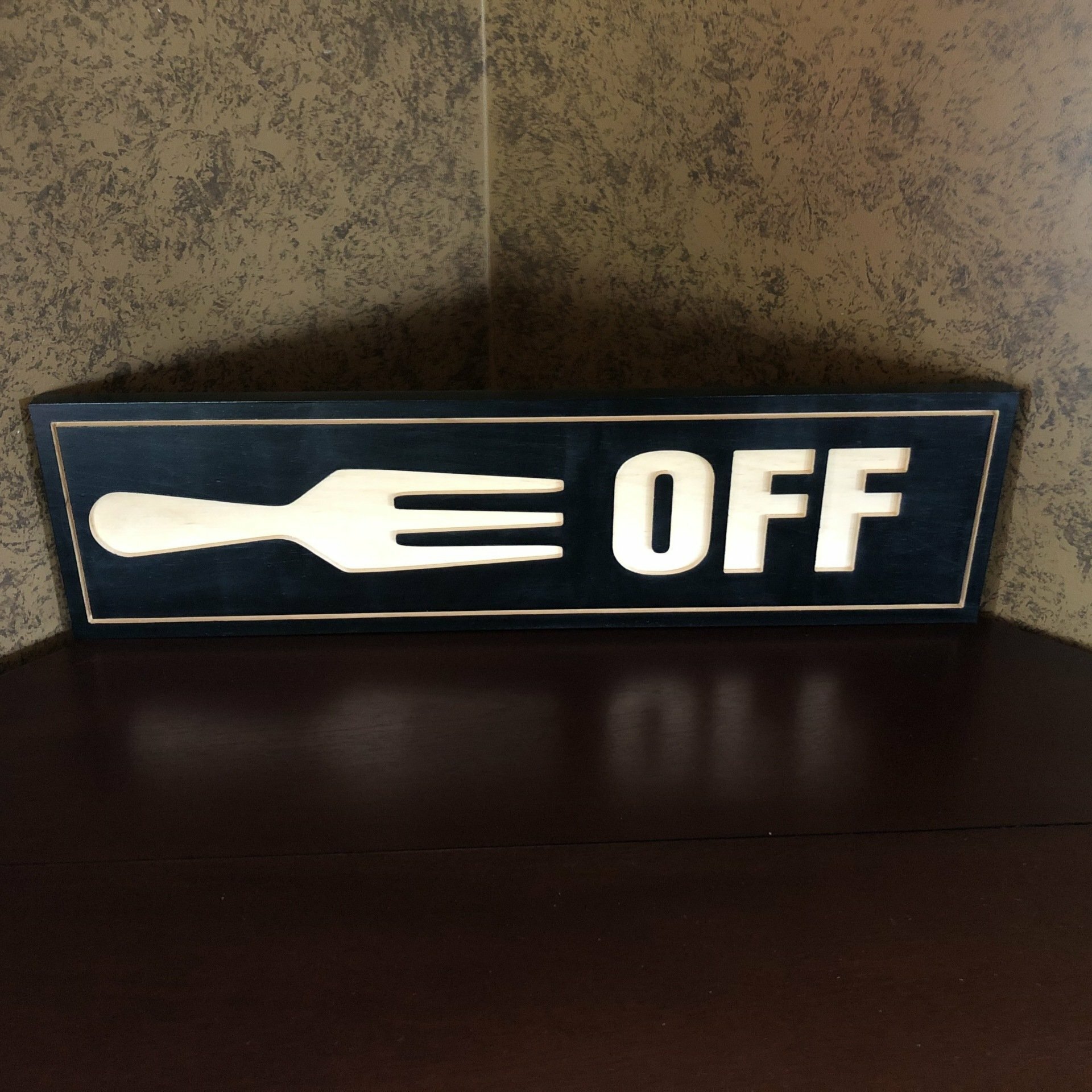 Fork Off Wooden Sign