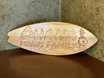Ohana Means Family Hardwood Carved Sign