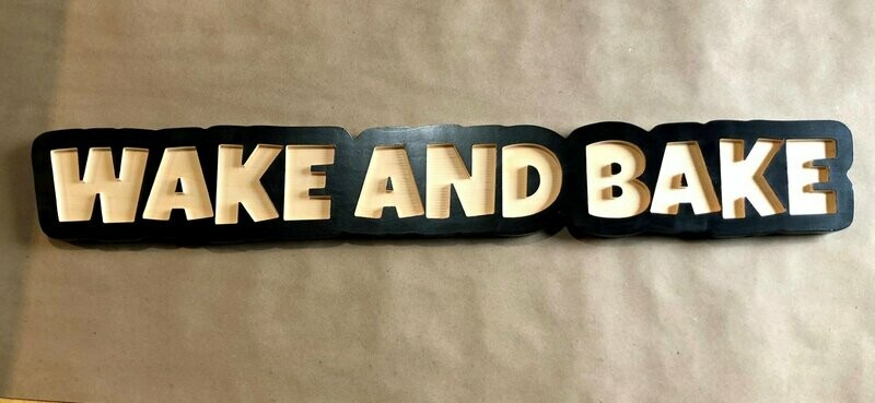 Wake and Bake Carved Wooden Sign