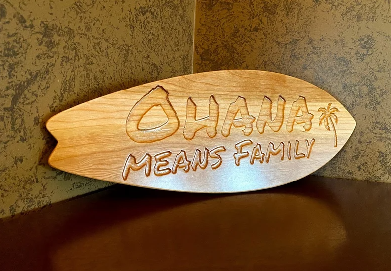 Ohana Means Family Hardwood Carved Sign