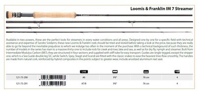 Loomis and Franklin Streamer rods 9ft 6  IM12 and IM7 6wt to 8wt