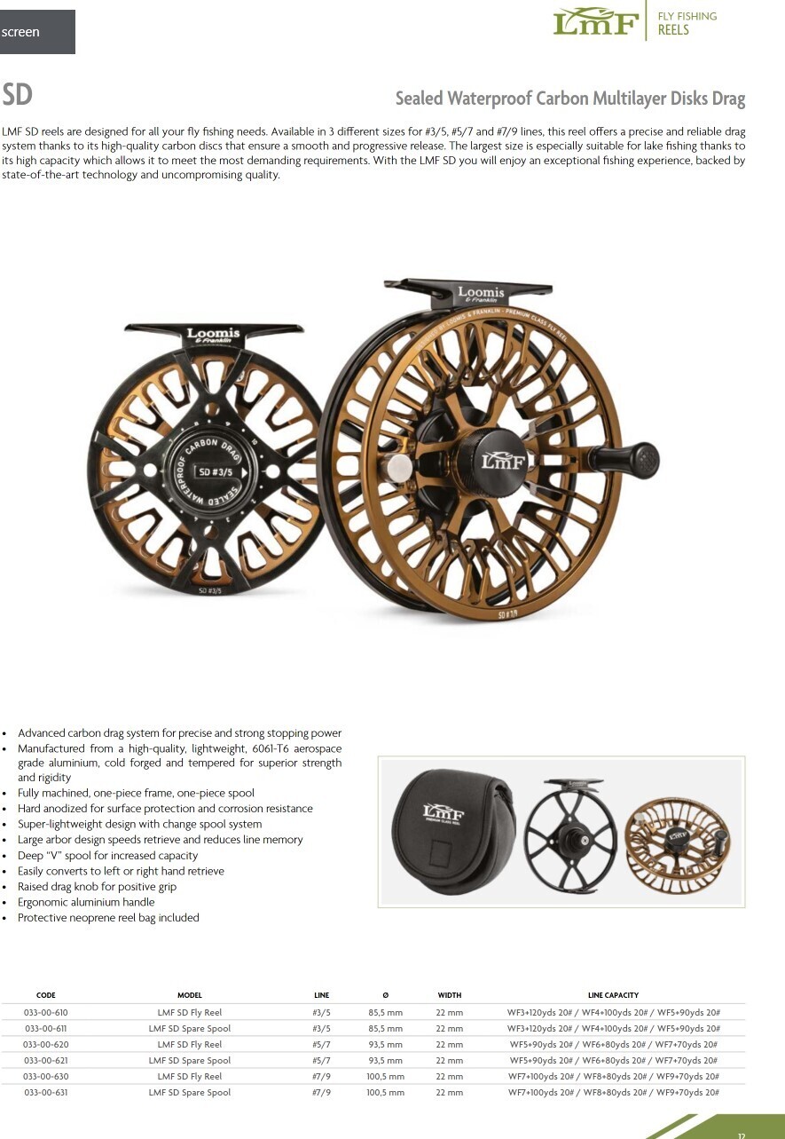 Loomis and Franklin SD reel 7/9 sealed waterprof drag